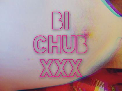 bi_chubxxx OnlyFans picture