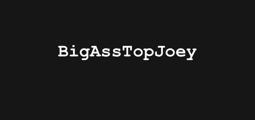 bigasstopjoey OnlyFans profile picture