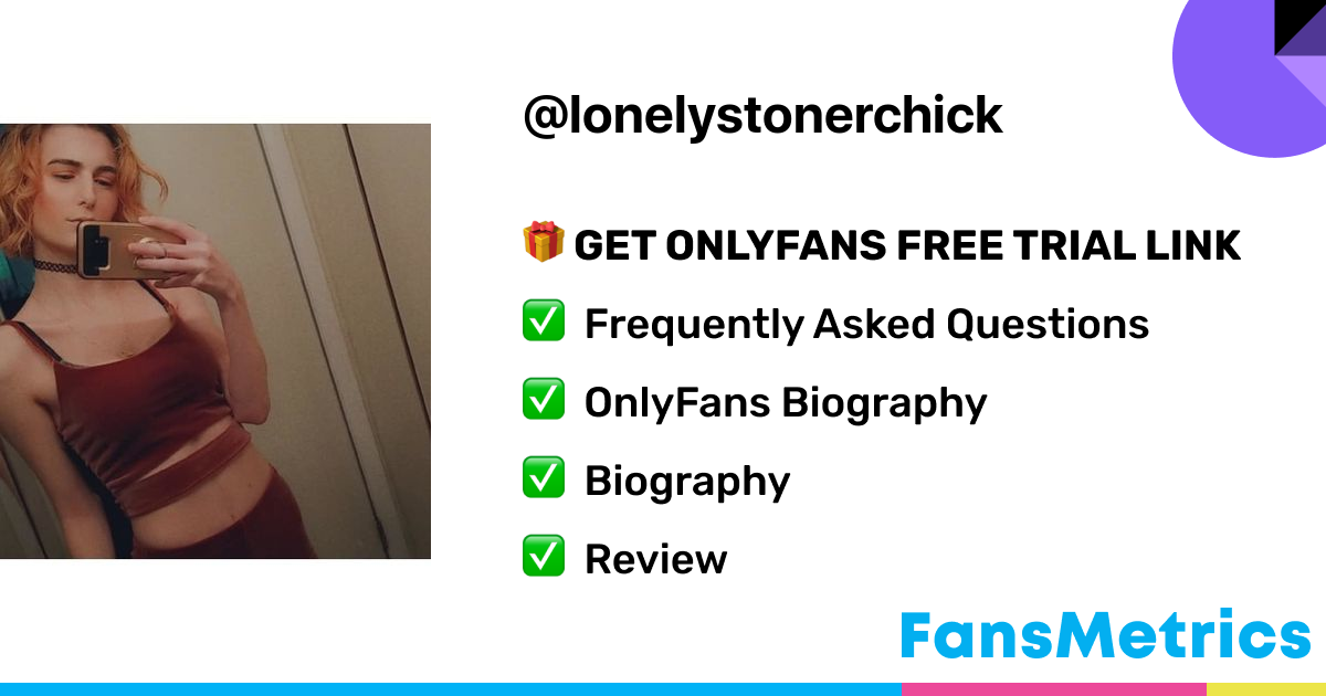 Lonely Stoner - Lonelystonerchick OnlyFans Leaked