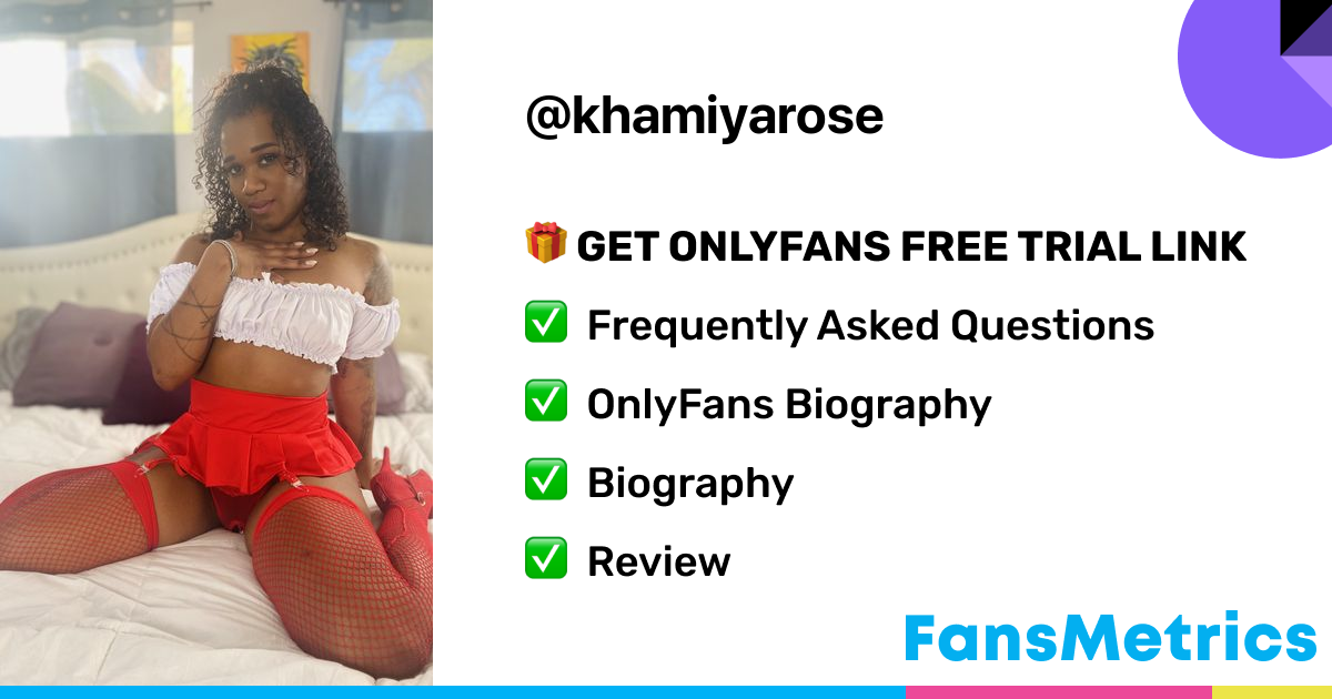 Khamiya Rose - Khamiyarose OnlyFans Leaked