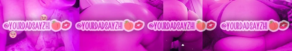 yourdadsayzhi OnlyFans profile picture