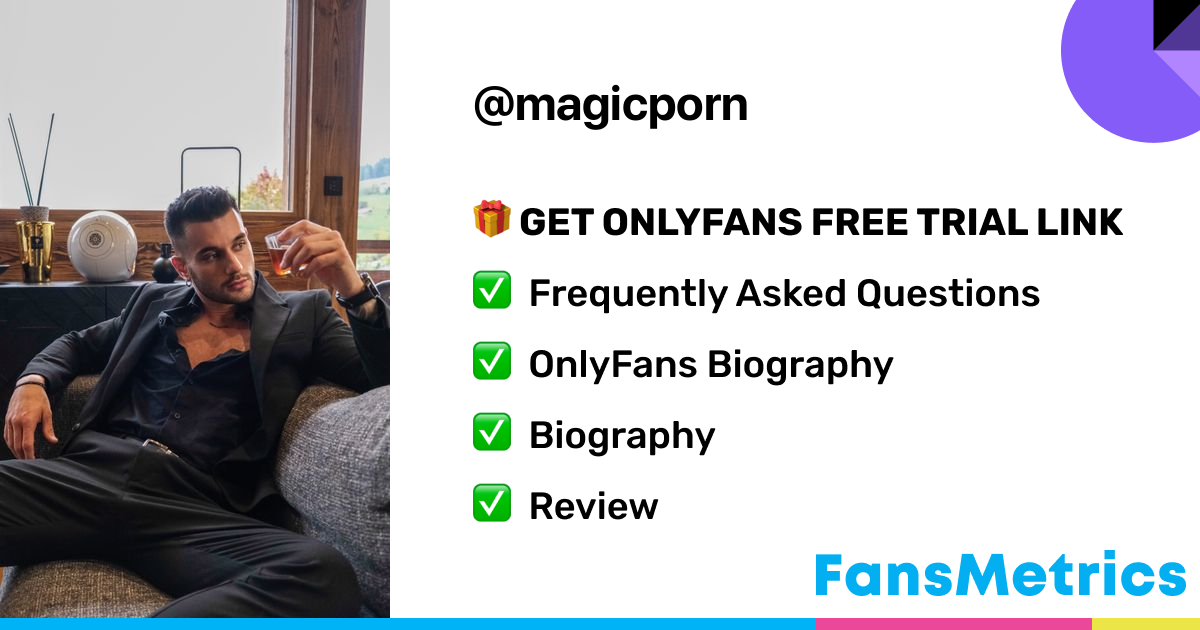 magicporn OnlyFans Free Trial XXX Photos FansMetrics com 