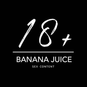 18+Banana juice