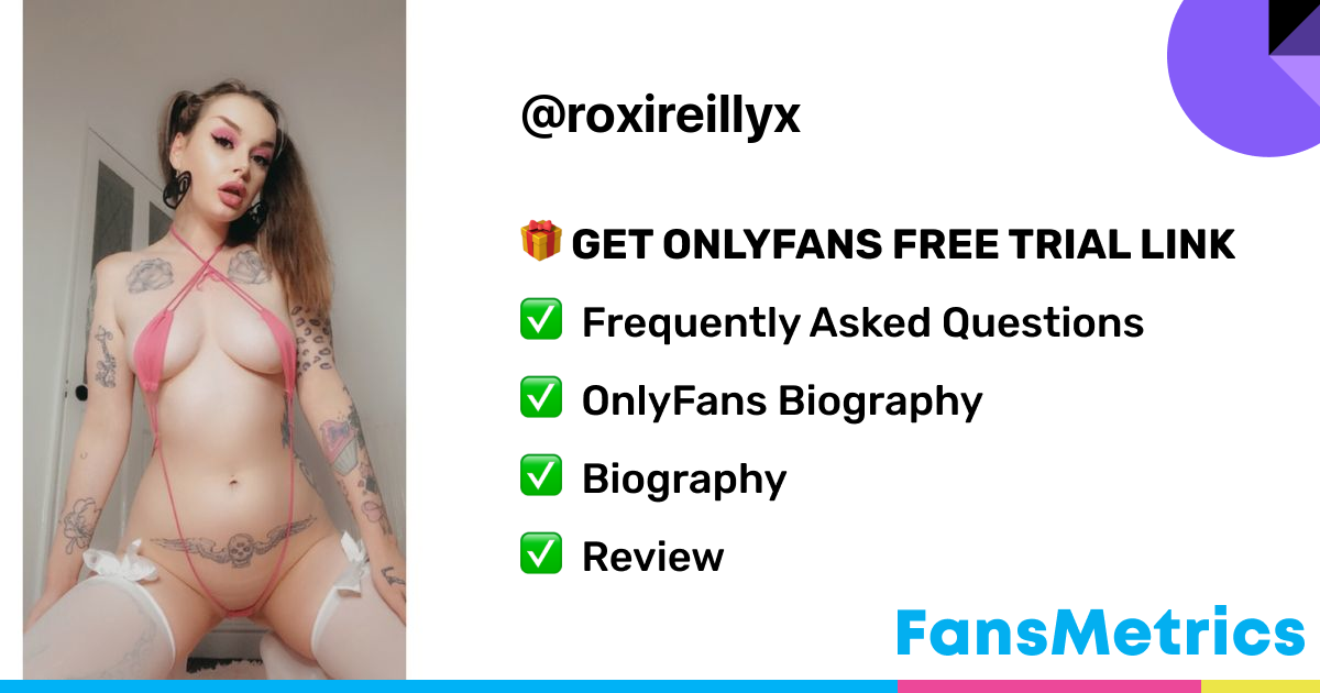 Reilly OnlyFans Roxi - Leaked Roxireillyx Roxi Reilly