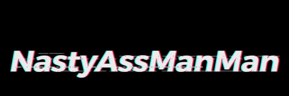 nastyassmanman1 OnlyFans profile picture