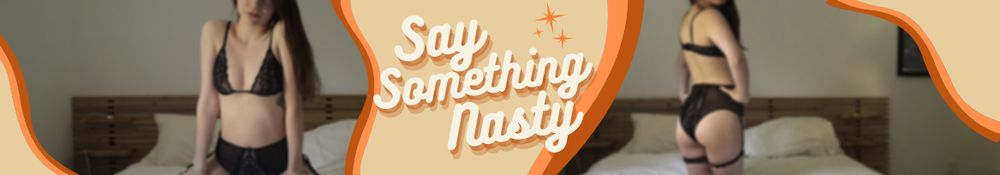 saysomethingnasty OnlyFans profile picture