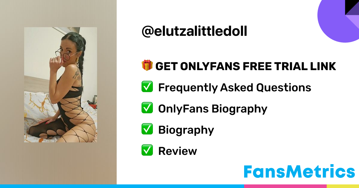 elutzalittledoll OnlyFans Free Trial XXX Photos FansMetrics com 