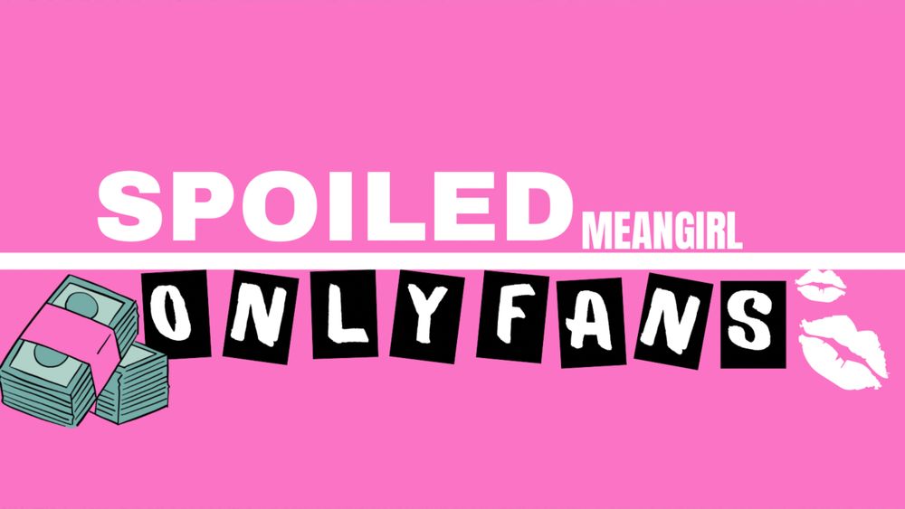 spoiledmeangirl OnlyFans profile picture