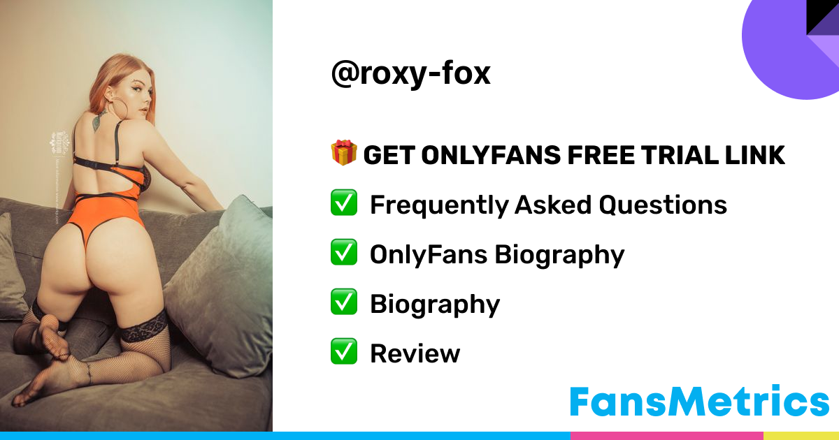 Roxy fox only fans