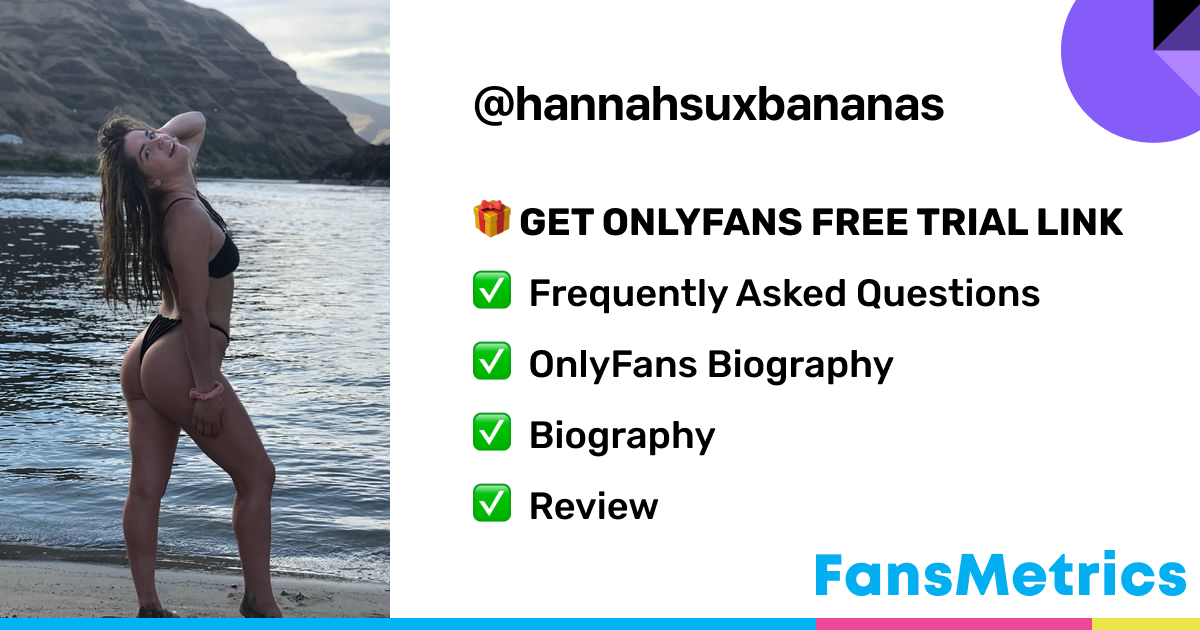 Hannah - Hannahsuxbananas OnlyFans Leaked