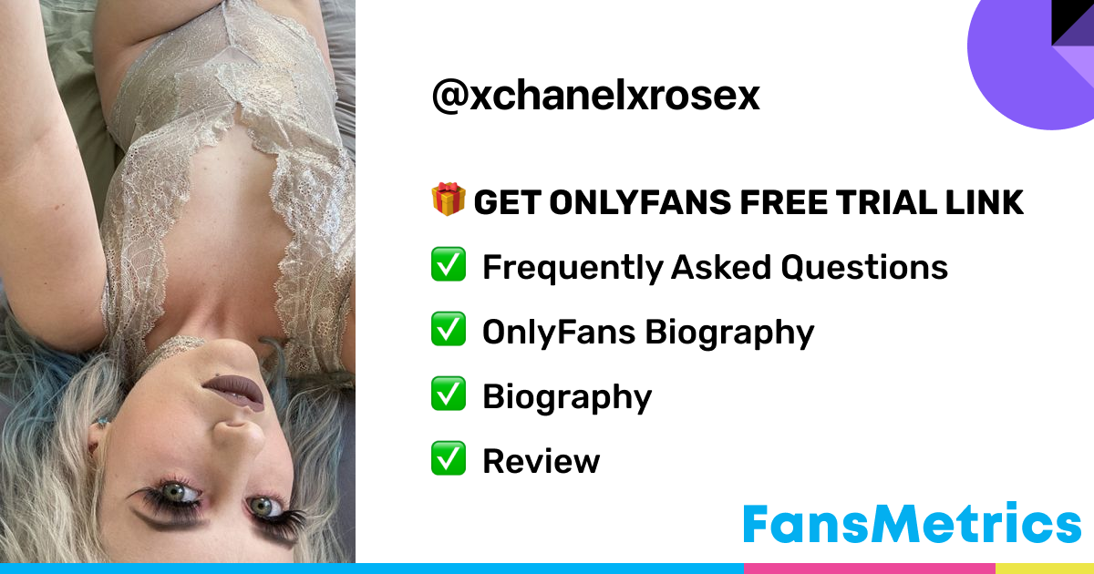 Chanel - Xchanelxrosex OnlyFans Leaked