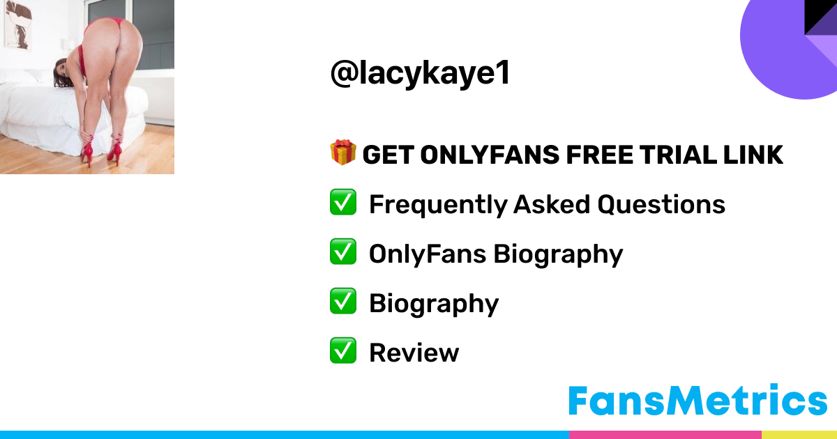 Lacy Kaye - Lacykaye1 OnlyFans Leaked