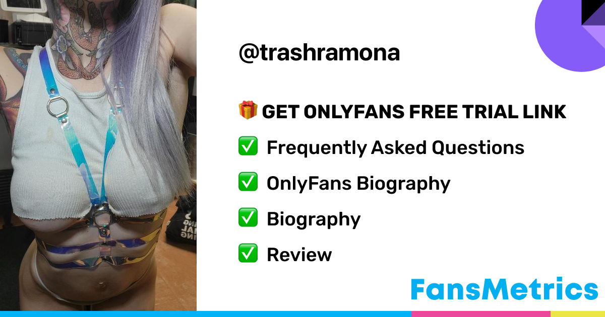 Ramona B - Trashramona OnlyFans Leaked