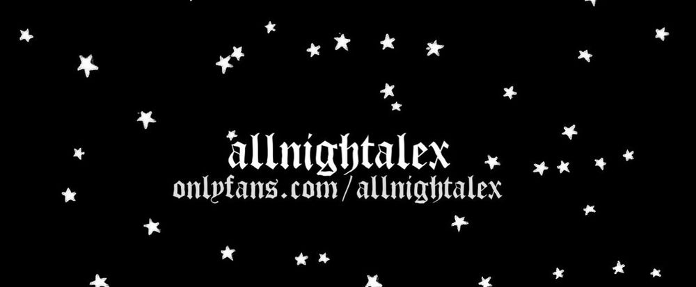 allnightalex OnlyFans profile picture